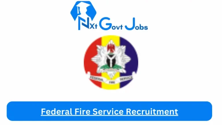 Federal Fire Service Recruitment 2024 Submit @fedfire.gov.ng Career Portal