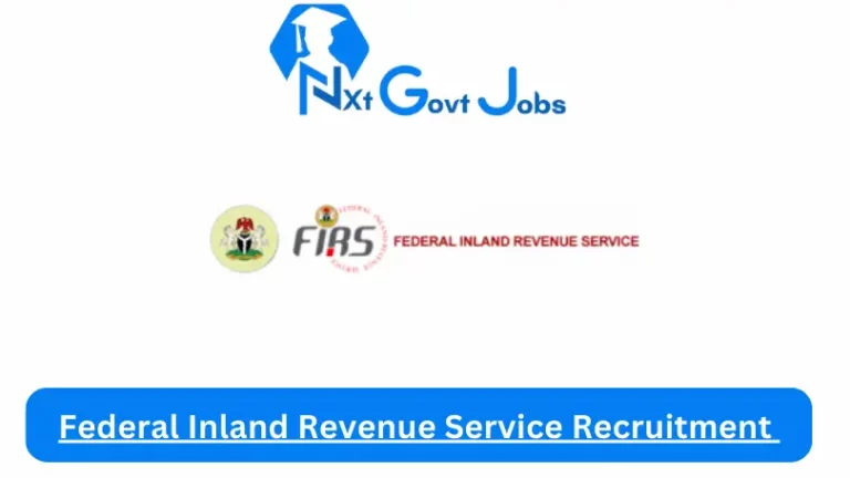 Federal Inland Revenue Service Recruitment 2024 Submit @www.firs.gov.ng Career Portal