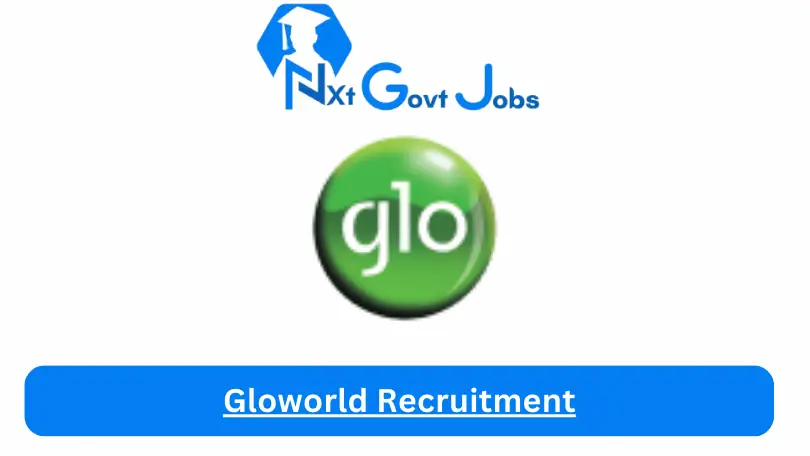 Gloworld Recruitment