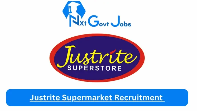Justrite Supermarket Recruitment 2024 Submit @justriteonline.com Career Portal