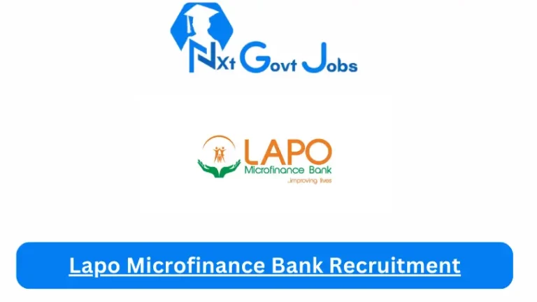 Lapo Microfinance Bank Recruitment 2024 Submit @www.lapo-nigeria.org Career Portal