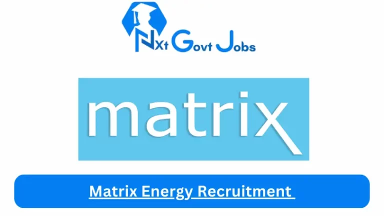 Matrix Energy Recruitment 2024 Submit @matrixenergygroup.com Career Portal