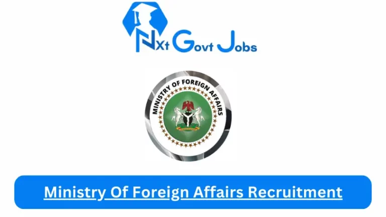 Ministry Of Foreign Affairs Recruitment 2024 Submit @foreignaffairs.gov.ng Career Portal