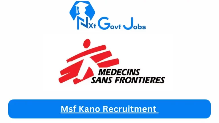 Msf Kano Recruitment 2024 Submit @www.msf.org Career Portal