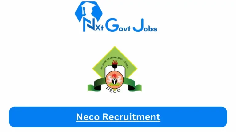 Neco Recruitment 2024 Submit @neco.gov.ng Career Portal