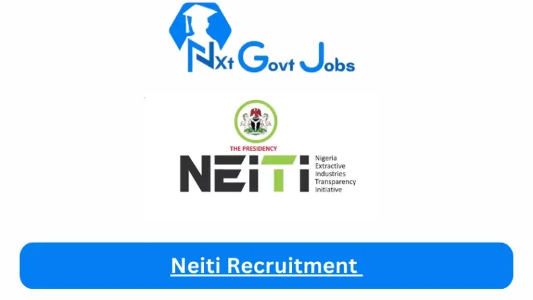 Neiti Recruitment 2024 Submit @neiti.gov.ng Career Portal