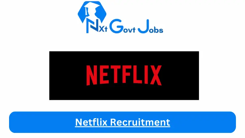 Netflix Recruitment