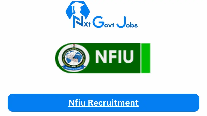 Nfiu Recruitment