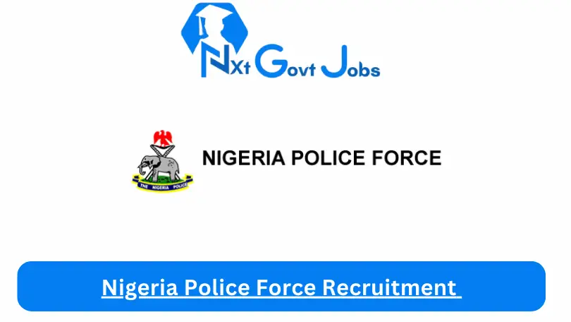 Nigeria Police Force Recruitment