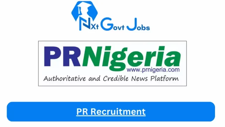 PR Recruitment 2024 Submit @prnigeria.com Career Portal