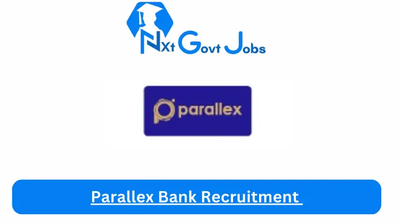 Parallex Bank Recruitment