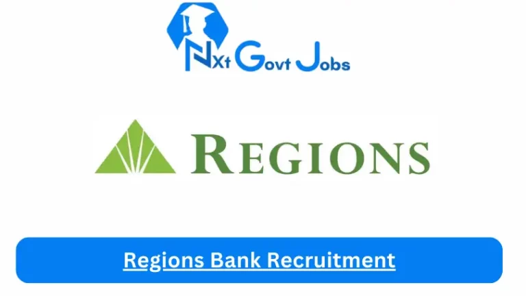 Regions Bank Recruitment 2024 Submit @regions.com Career Portal