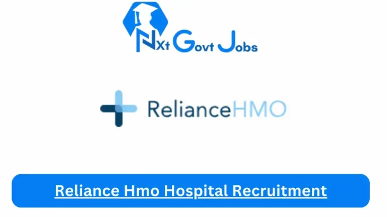 Reliance Hmo Hospital Recruitment 2024 Submit @www.reliancehmo.com Career Portal