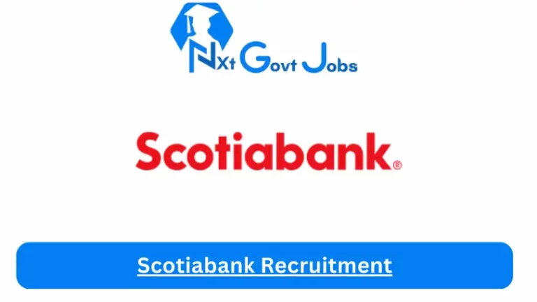 Scotiabank Recruitment 2024 Submit @www.scotiabank.com Career Portal
