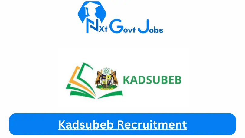 Kadsubeb Recruitment 2024 Submit @subeb.kdsg.gov.ng Career Portal
