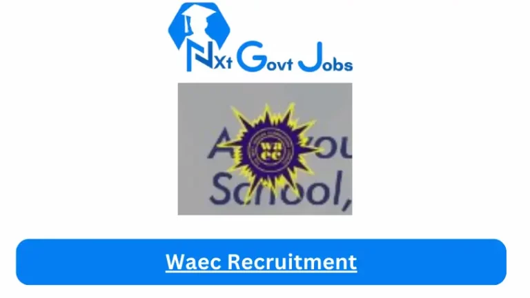 Waec Recruitment 2024 Submit @www.waecnigeria.org Career Portal
